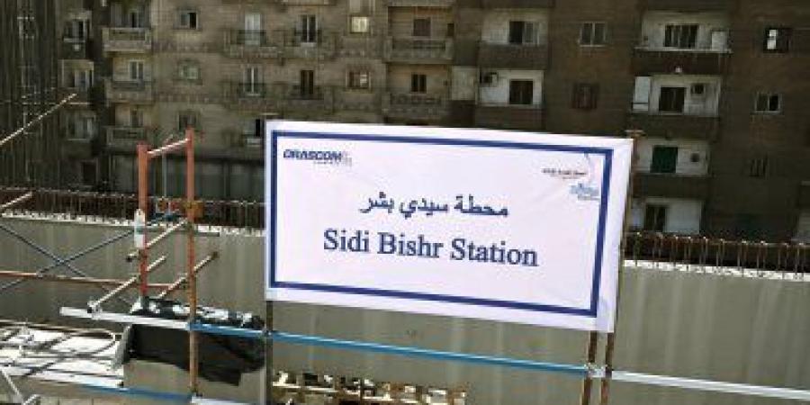 تعرف على مراحل مترو أبو قير الثلاثة بالإسكندرية.. تصل إلى برج العرب